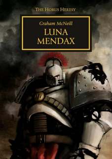 Warhammer 40000.  . Luna Mendax ( )